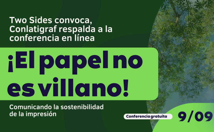 Conferencia gratuita – ¡El papel no es villano!
